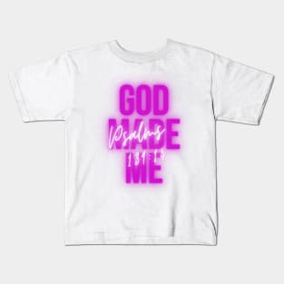 God made me Kids T-Shirt